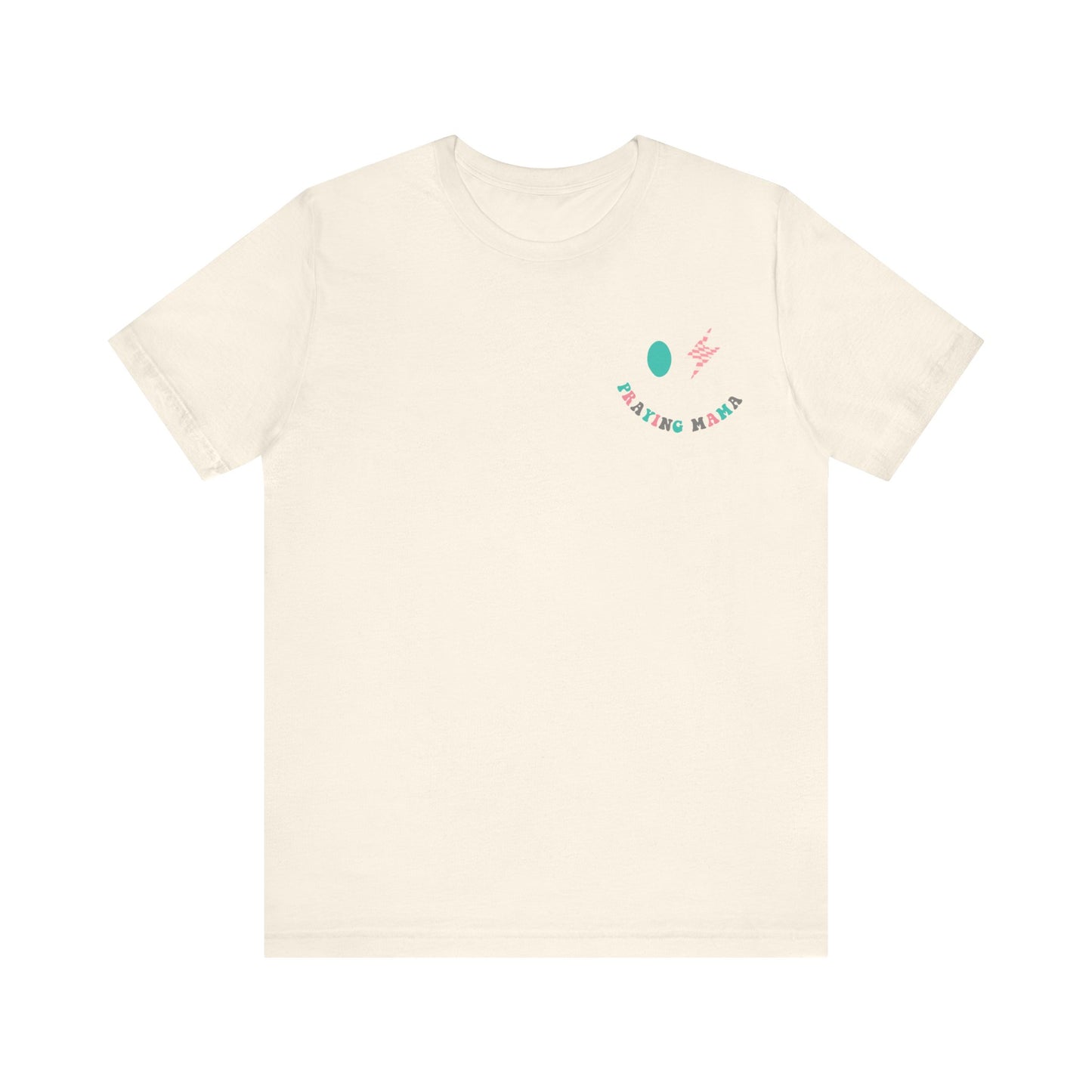 In My Praying Mama Era Premium Short Sleeve Tee