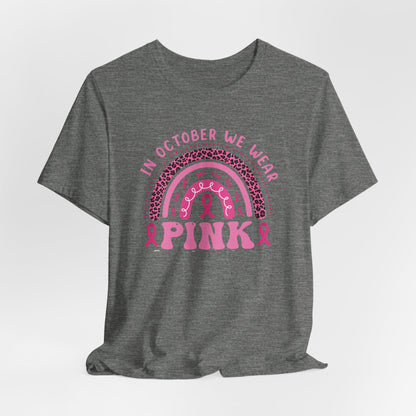 In October We Wear Pink-Breast Cancer Awareness Premium Short Sleeve Tee