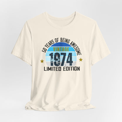 50 Years of Being Awesome - Vintage 1974 - Limited Edition Premium Short Sleeve Tee