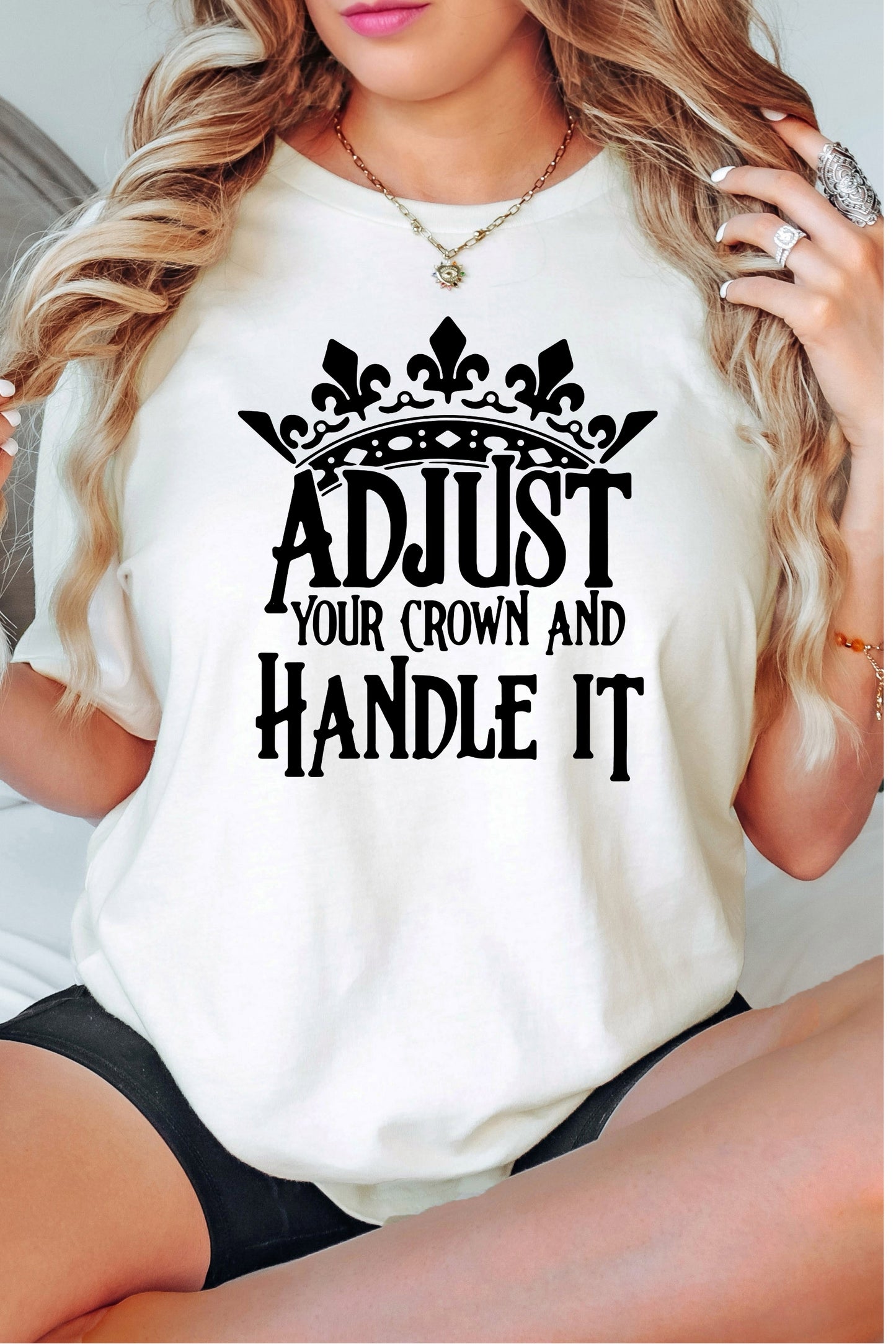 Adjust Your Crown and Handle It Premium Short Sleeve Tee