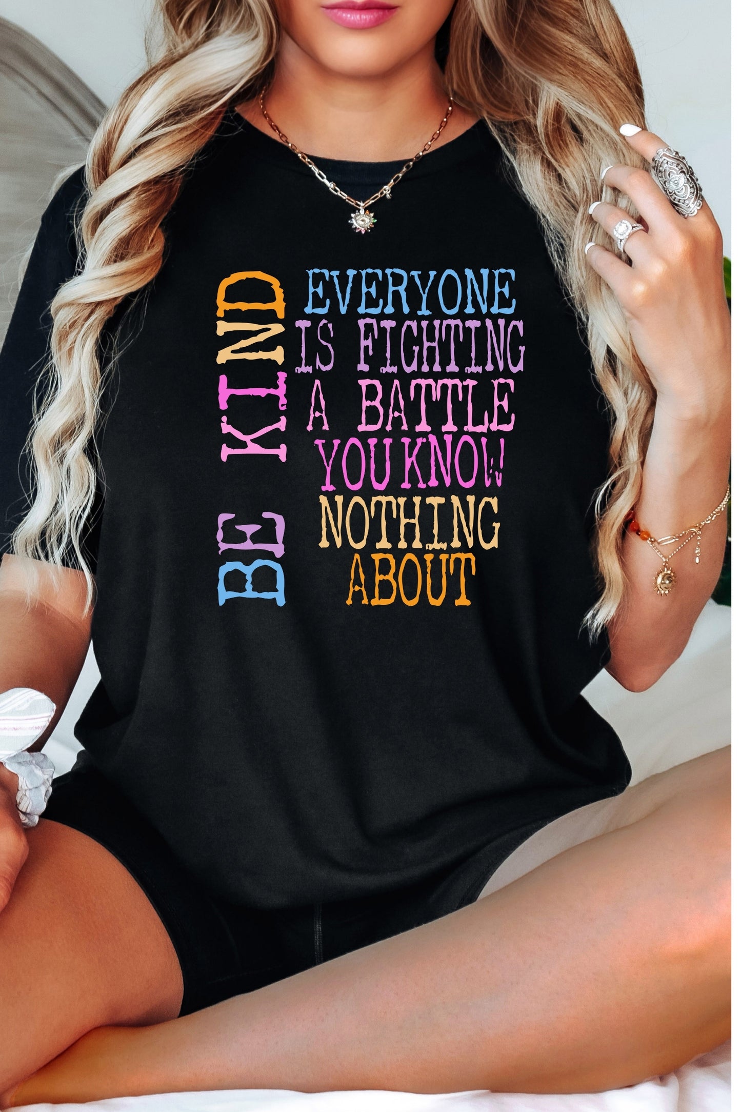 Be Kind- Everyone Is Fighting A Battle You Know Nothing About Premium Short Sleeve Tee