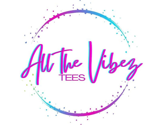 All The Vibez Tees Store Gift Card