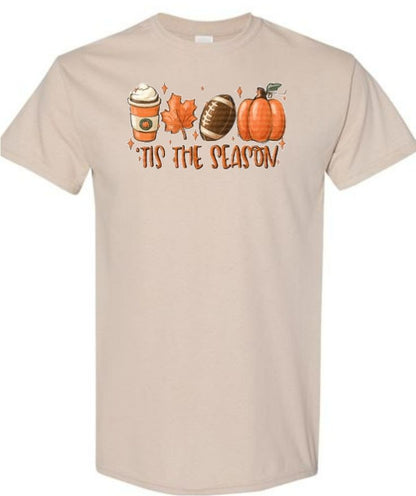 TIS THE SEASON/PUMPKIN SPICE LATTE/FOOTBALL/PUMPKIN Short Sleeve Shirt